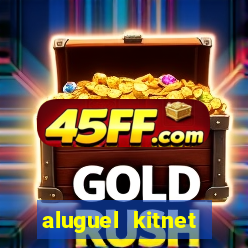 aluguel kitnet cruzeiro novo df